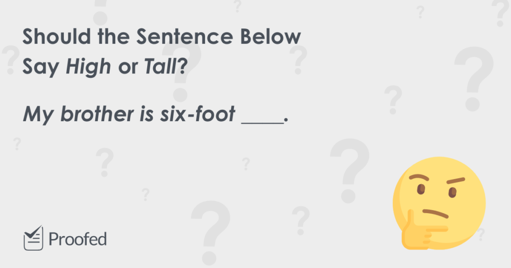 Word Choice High vs. Tall