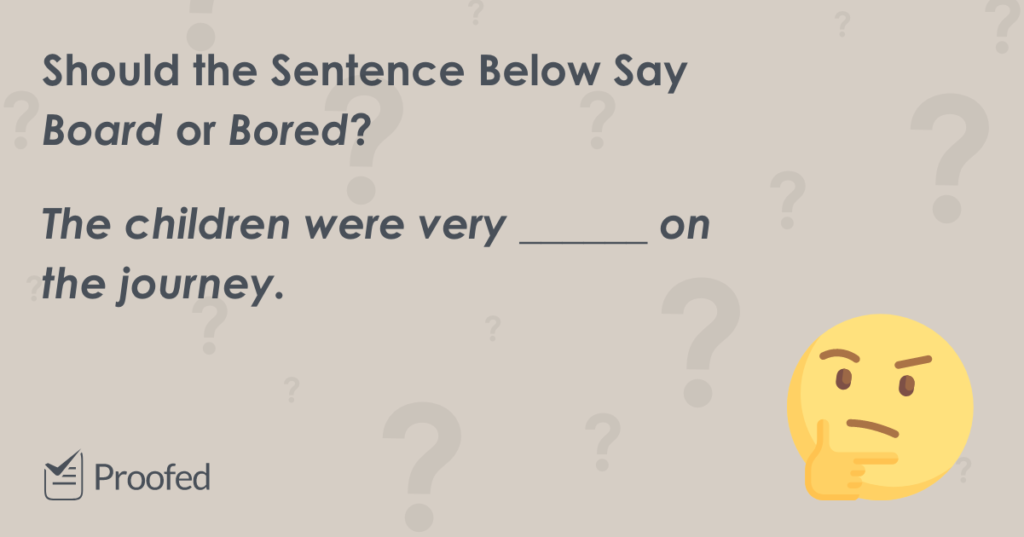 Word Choice Board vs. Bored